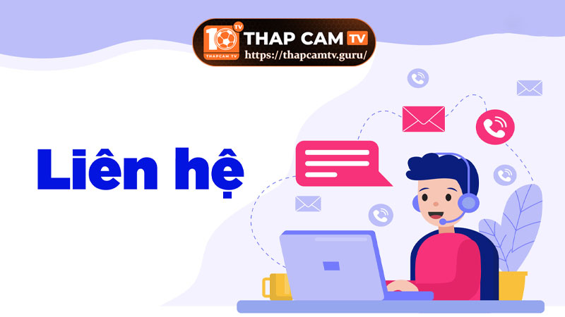 Thông Tin Liên Hệ Của Thập Cẩm TV